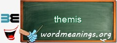 WordMeaning blackboard for themis